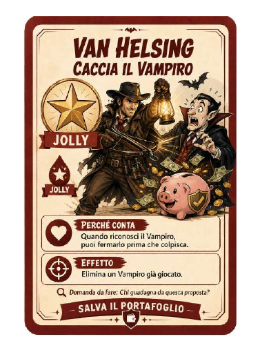 Carta Jolly Van Helsing, Caccia il Vampiro